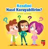 Kendimi Nasıl Koruyabilirim?