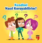 Kendimi Nasıl Koruyabilirim?