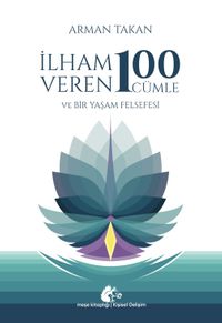 İlham Veren 100 Cümle
