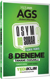 2025 MEB AGS ÖSYM Ne Sorar Tamamı Çözümlü 8 Fasikül Deneme Sınavı