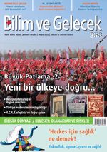 Bilim ve Gelecek Dergisi Sayı:253 Mayıs 2025