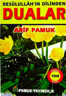 Resulullah'ın Dilinden Dualar (Dua-059) Cep Boy - Arif Pamuk
