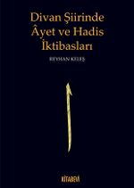 Divan Şiirinde Ayet ve Hadis İktibasları