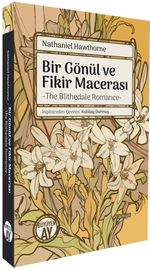 Bir Gönül ve Fikir Macerası