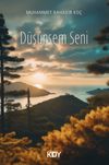 D&uuml;ş&uuml;nsem Seni