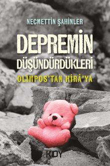 Depremin Düşündürdükleri