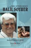 T&uuml;rk Şiirinin Neşesi Halil Soyuer