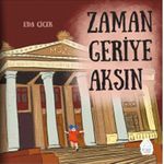 Zaman Geriye Aksın