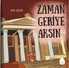Zaman Geriye Aksın