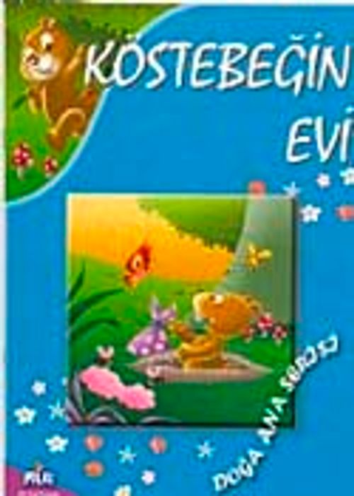 Köstebeğin Evi