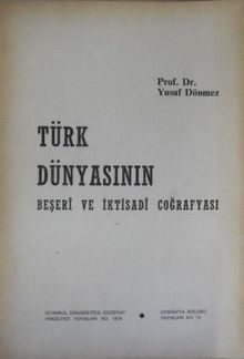 Türk Dünyasının Beşeri ve İktisadi Coğrafyası / 13-F-6