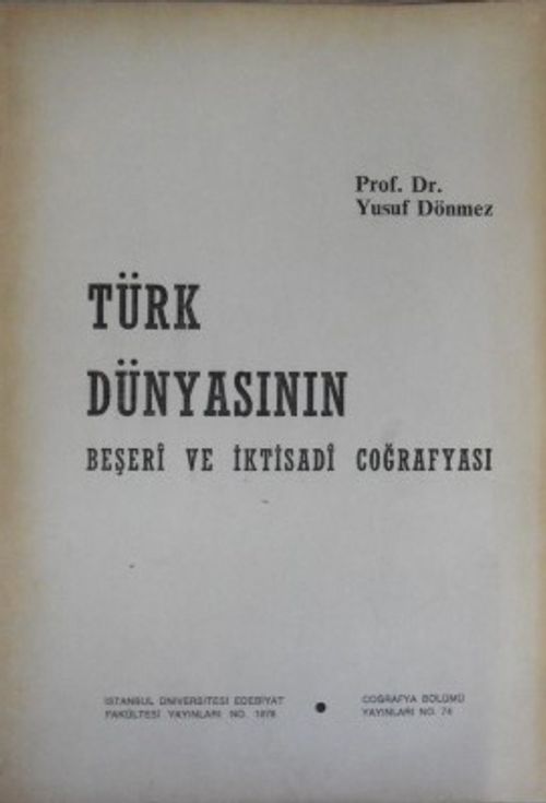 Türk Dünyasının Beşeri ve İktisadi Coğrafyası / 13-F-6