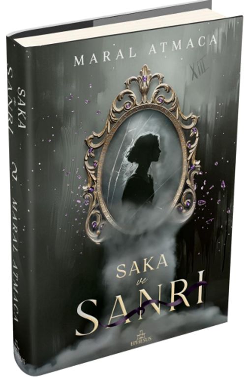 Saka ve Sanrı 2 (Ciltli)