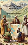 Kurd &Ucirc; Kurdistan Di N&ecirc;r&icirc;na Gerok &Ucirc; Welatnas&ecirc;n Misilman De