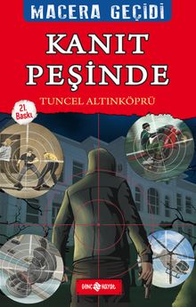 Kanıt Peşinde / Macera Geçidi