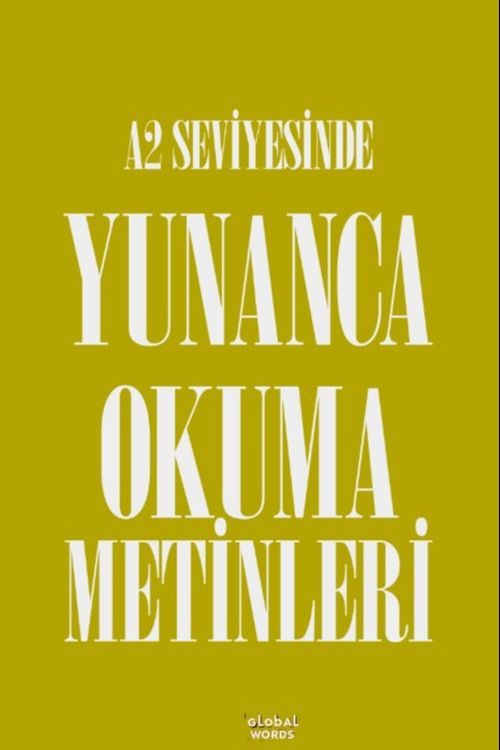 A2 Seviyesinde Yunanca Okuma Metinleri
