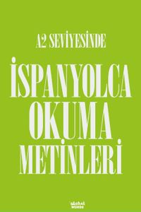 A2 Seviyesinde İspanyolca Okuma Metinleri
