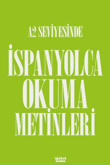 A2 Seviyesinde İspanyolca Okuma Metinleri