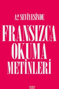 A2 Seviyesinde Fransızca Okuma Metinleri