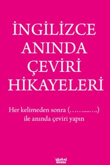 İngilizce Anında Çeviri Hikayeleri 