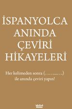 İspanyolca Anında Çeviri Hikayeleri