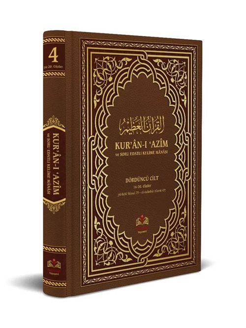 Kur'an-ı Azim ve Tefsirli Meal Soru Edatlı Kelime Manası 4 (Arapça - Türkçe)