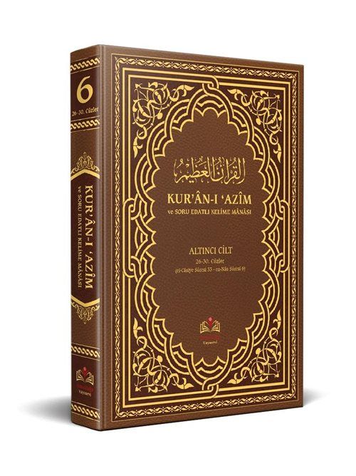 Kur'an-ı Azim ve Tefsirli Meal Soru Edatlı Kelime Manası 6 (Arapça - Türkçe)