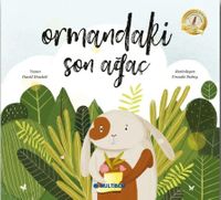 Ormandaki Son Ağaç