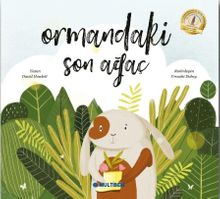 Ormandaki Son Ağaç