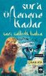 Sur'a Üflenene Kadar &amp; Sarı Saltuk Baba