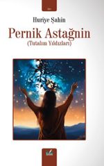 Pernik Astağnin & Tutalım Yıldızları