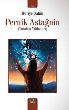 Pernik Astağnin & Tutalım Yıldızları