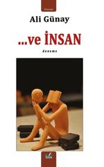 …Ve İnsan