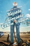 Hayata R&ouml;veşata &Ccedil;eken Adam