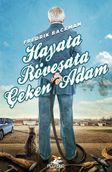 Hayata Röveşata Çeken Adam