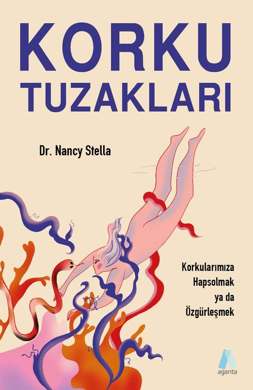 Korku Tuzakları & Korkularımıza Hapsolmak ya da Özgürleşmek