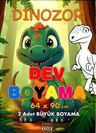 Dinozor Dev Boyama 64 x 90 Cm 2 Adet Dev Boyama Posteri