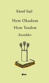 Hem Okudum Hem Yazdım & Kronikler