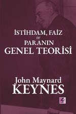 İstihdam, Faiz ve Paranın Genel Teorisi