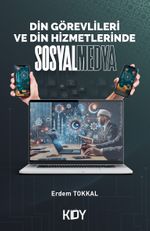 Din Görevlileri ve Din Hizmetlerinde Sosyal Medya 