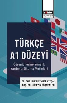 Türkçe A1 Düzeyi Öğrenicilerine Yönelik Yardımcı Okuma Metinleri