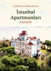 İstanbul Apartmanları / Kadık&ouml;y