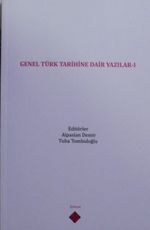 Genel Türk Tarihine Dair Yazılar I