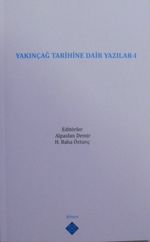 Yakınçağ Tarihine Dair Yazılar I