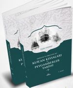 Dersler ve İbretler İle Kur'an Kıssaları ve Peygamberler Tarihi (2 Cilt)