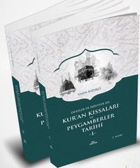 Dersler ve İbretler İle Kur'an Kıssaları ve Peygamberler Tarihi (2 Cilt)