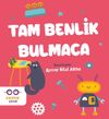 Tam Benlik Bulmaca