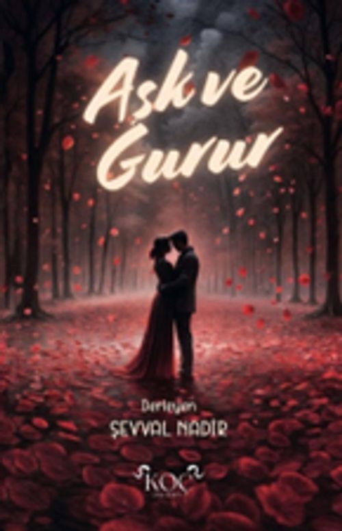 Aşk ve Gurur
