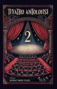 Tiyatro Antolojisi 2