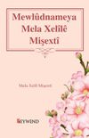 Mewl&ucirc;dnameya Mela Xel&icirc;l&ecirc; Mişext&icirc;